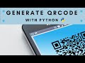 Python Automation Series #2 : How to create QR Code with Python