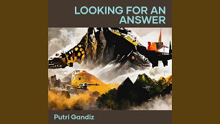 Looking for an Answer