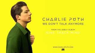 Charlie Puth - We Don't Talk Anymore ft. Selena Gomez (Audio)