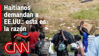 EE.UU. enfrenta una demanda por violación de derechos humanos a haitianos en la frontera