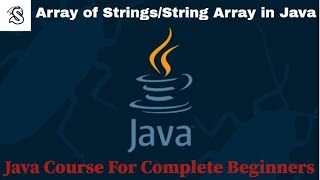 Learn Java Tutorial for Beginners, Part 15: String Array