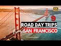 San Francisco road Day trips California | Weekend trips from San Francisco California road trip USA