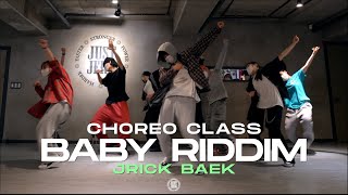 Jrick Baek Class | Baby Riddim - FAVE | @JustjerkAcademy