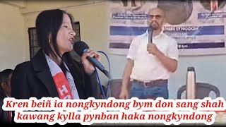 Kren beiñ ia nongkyndong bym don sang shah kawang kylla pynban haka nongkyndong