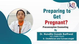 Preconception Counseling: First Step of Pregnancy Panning | Kailash Hospital Sec- 27 Noida