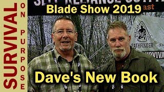 Dave Canterbury Talks Bushcraft Books - Blade Show 2019