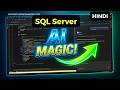 AI SQL Development in SSMS 21 🚀 GitHub Copilot for SQL Server (Real Demo + Tips)