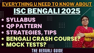 ISC Bengali 2025: Complete Syllabus \u0026 Question Pattern Breakdown (Imp Announcements)