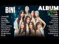 BINI ~ The best OPM TAGALOG LOVE SONGS 2024 ~ Top 100 Hits Of All Time