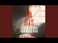 Chapter 7.6 - In His Sights (An Eve Hope Fbi Suspense Thriller—Book 2)