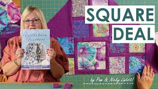 How to make Pam and Nicky Lintott's Square Deal Quilt!