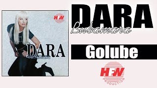 Dara Bubamara - Golube - ( Audio 1999 ) HD