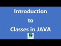 Core Java Interview Questions:- Give a brief introduction and explain classes in Java?