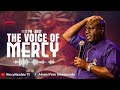 THE VOICE OF MERCY WITH PROPHET P.A OLOWOPOROKU || 11/11/2024