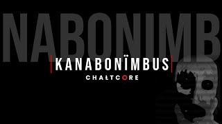 CHAŁTCORE - Kanabonimbus (Official Video)