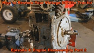 How to Restore Your Vintage Garden Tractor Ep. 4: Kohler K Engine Disassembly part 2