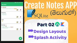 Android Note App Tutorial - Designing UI | Part 2 | SQLite | Android Studio | Kotlin