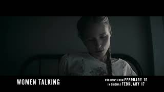 Women Talking - "Silence" 30s TV Spot - Previews From February 10 | In Cinemas February 17