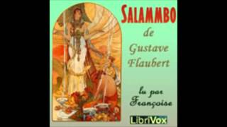 Salammbo 1/2 - Gustave Flaubert ( AudioBook FR )