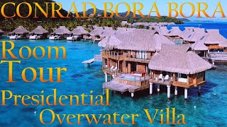 Conrad Bora Bora Multi-Level Presidential Overwater Villa Infinity Pool Room Tour - French Polynesia