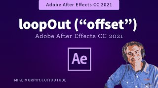 After Effects: loopOut (“offset”) Expression