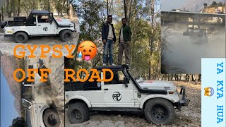 GYPSY OFF ROAD || YA KYA HUA 😱 ||