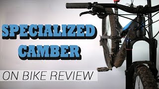 2017 Specialized Camber Comp Carbon 29er | Ridden Rated Review