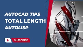 Total length AutoLisp - AutoCAD tips - AzchanneL