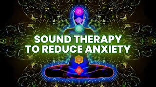 Anxiety Sound Therapy: Calming Vibrations for Anxiety and Stress
