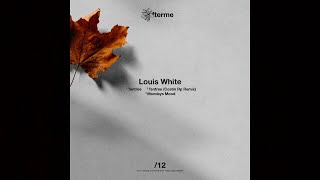 Louis White - Tentree [DAM12]