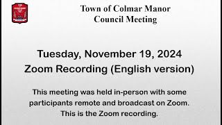 Town of Colmar Manor Council Meeting - November 19, 2024