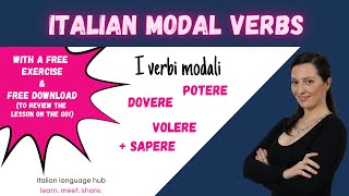 LEARN ITALIAN MODAL VERBS:  POTERE - DOVERE - VOLERE + SAPERE w/free exercise and download