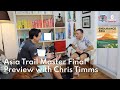 Chris Timms previewing 2024 Asia Trail Master Final at TMBT