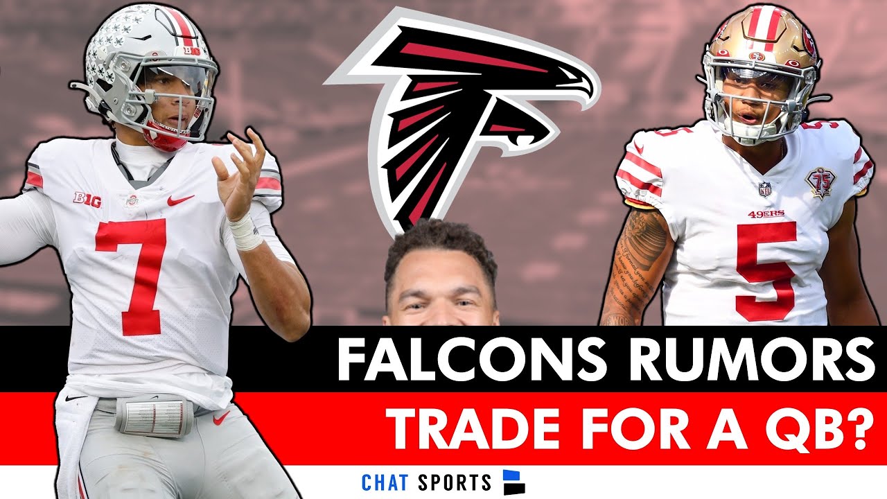 MAJOR Atlanta Falcons Rumors: Trade For Trey Lance Or Trade Up For C.J ...