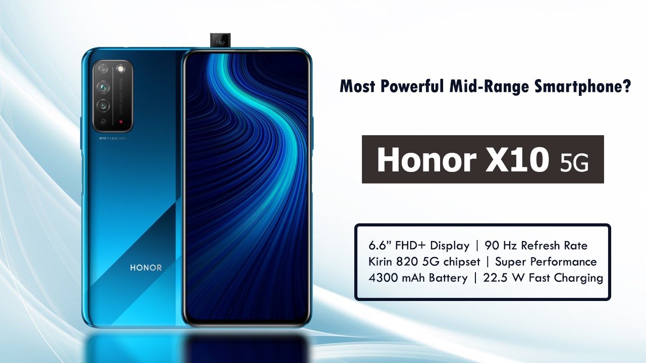 Honor X10 5G - Most Powerful Mid-Range Smartphone? - Specs | Price ...