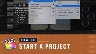Final Cut Pro X - HOW TO START a new project