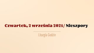 #Nieszpory | 2 września 2021