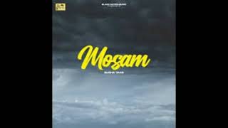 Lo Fi Type Song/Mosam/Sucha Yaar