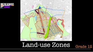 Land use zones| Geography| Grade12| Urban hierarchies| urban structure|  #zones and more...