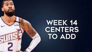 Centers To Add Week 14 Fantasy Basketball