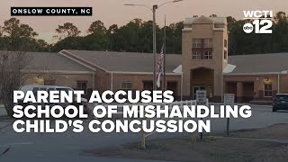 Onslow County parent seeks answers after accusing school of mishandling son's concussion