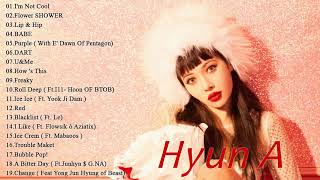 [Playlist] HyunA (현아) Best songs 2021| 현아 최고의 노래 모음 | I'm Not Cool