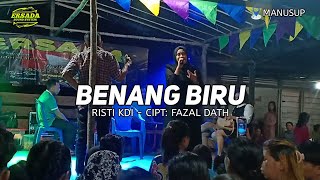 BENANG BIRU (COVER) RISTI KDI