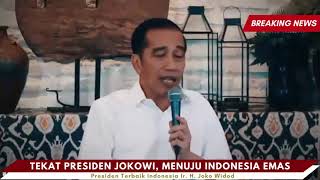 PEMERINTAH WUJUDKAN INDONESIA EMAS 2045