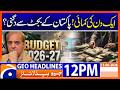 Elon Musk Earns More in a Day Than Pakistan's Budget? | 12 PM Headlines Geo News (13 June 2026)