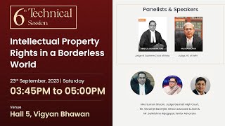 Session 6 - Intellectual Property Rights | 23.09.2023 | 03:45 to 05:00 PM | BCI - ILC 2023