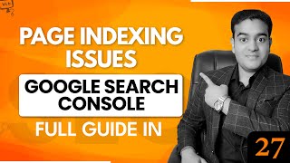 Page Indexing Issues | Google Search Console | Full SEO course in English #googlesearchconsole #seo