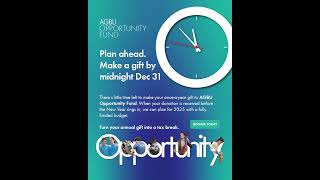 Donate by Dec. 31 - https://agbu.org/opportunity-fund