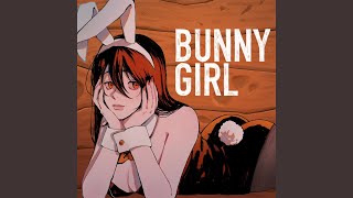 Bunny Girl (Natural / Sped Up)