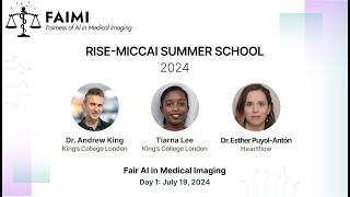 RISE-MICCAI Summer School 2024 [Day 1]: Fair AI in Medical Imaging